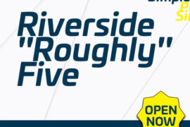 Riverside Roughly Five